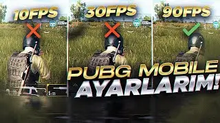 90 FPS REHBERİ / PUBG MOBİLE AYARLARIM