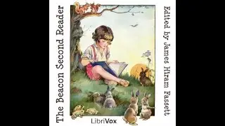 The Beacon Second Reader Full Audiobook