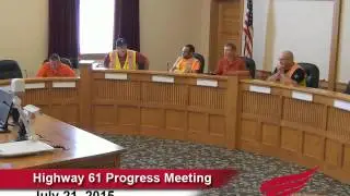 Highway 61 Progress Meeting 2015-07-21