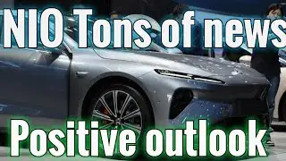 NIO Tons of news | positive outlook