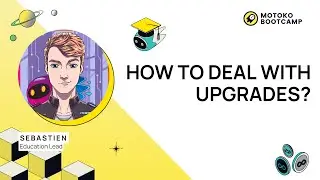 Motoko Bootcamp - Dealing with upgrades 🆙