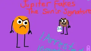 Jupiter Fakes The Sun’s Signature / Arrested / Grounded