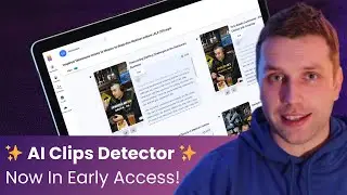 AI Clip Detector Early Access - Steal Our Secret Content Workflow