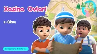 “Xazinalarni topaylik” 2-qism. Hafiz va Hafiza - Islomiy multfilm.