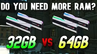 Worthy upgrade? 32GB vs 64GB DDR5 - Escape from Tarkov