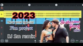 Besharam Rang DJ remix Flm project review  // Besharam Rang Flm project mobile review