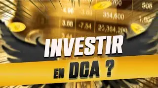 Les bienfaits de l'investissement en DCA
