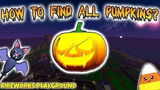 HOW TO FIND ALL PUMPKINS IN FIREWORKS PLAYGROUND?! [Hallow Hunter Quest] ROBLOX