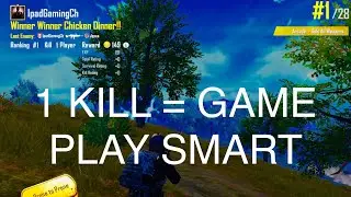 PUBG Mobile - Play Smart - Gameplay # 9