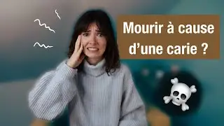 Peut-on mourir à cause d'une carie ? (cellulites)