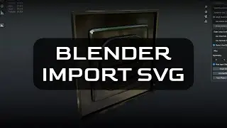 Blender - Import SVG