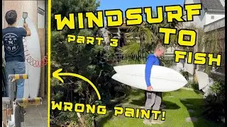 What to do with your old surfboard? | Upcycling windsurfboard into brand new fish | Part 3