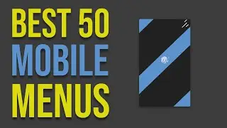 Best 50 Mobile menus | Responsive mobile menus | Top 50 Mobile menus