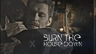 Kol & Klaus ✘ Burn the House Down [HBD Ryo]