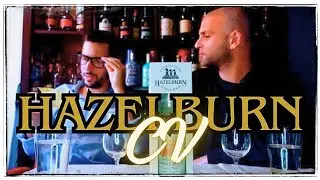 Hazelburn CV [Cata y opinión]