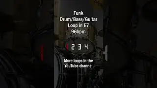 Funk Drum/Bass/Guitar Loop in E7 - 96bpm #backingtrack #funkbeat #funkbass