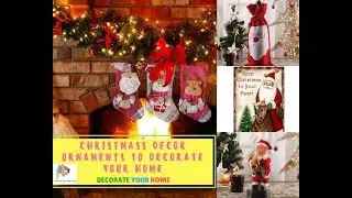 Christmass Decor Ornaments to Decorate Your Home