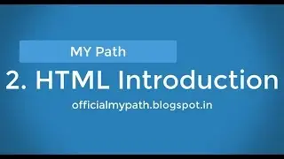 2. HTML 5 Introduction || Latest 2018