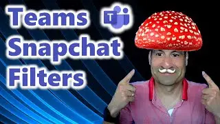 😹 How to use Snapchat filters in Microsoft Teams