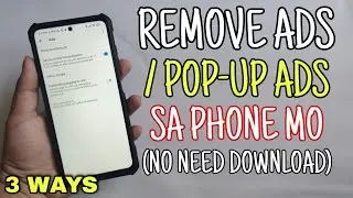 Remove ADS From Android Phone! Paano iBlock ang ADS and POP UP ADS sa Android Device