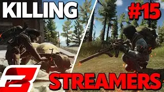 Killing Streamers in Escape From Tarkov