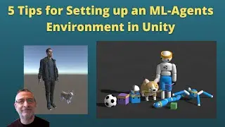 5 Tips for Setting up an ML-Agents Environment in Unity