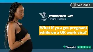 What happens if you fall pregnant while in the UK on a worker visa?