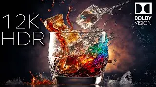 Look Stunning 12K HDR 60fps Dolby Vision