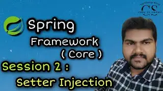 Deep Dive into Setter Injection in Spring Framework | What is Setter Injection 