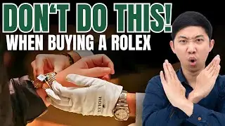 Avoid Doing This! 5 Things Rolex Authorized Dealers Hate