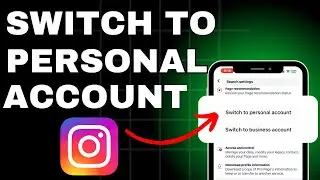 How To Switch To Personal Account on Instagram 2024 | Full Guide