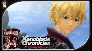 BRAVE NEW WORLD (ENDING) || Lets Play Xenoblade Chronicles Blind Gameplay Part 34