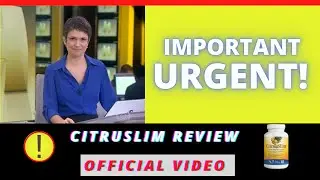 Citruslim pills Citruslim Review   Citruslim Real Reviews