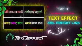 Top 5 Bangla Text Animotion Pack || Alight Motion || New Viral Text Effect Alight Motion Presat Link