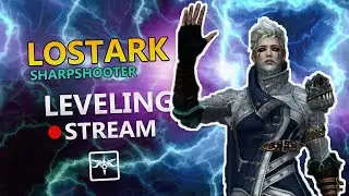 Lost ark - Sharpshooter leveling