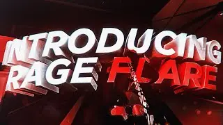 Introducing RaGe Flare by RaGe Triplez