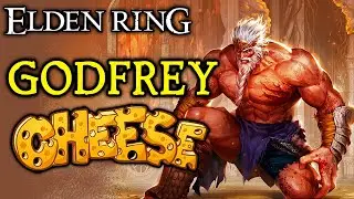 Elden Ring: How To One Shot Cheese Godfrey!