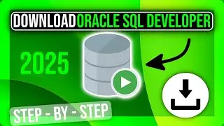 How to Download and Install Oracle SQL Developer on Windows 11 (2025)