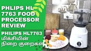 Phlips Hl7763 Food Processor Review In Tamil