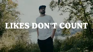 Likes don't count