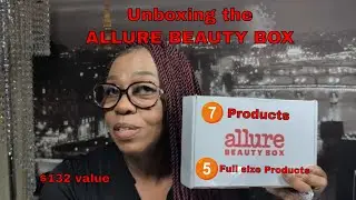 ALLURE BEAUTY BOX Unboxing September/over $130 value. #seasonedbeauties #allurebeautybox