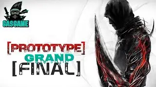 [PROTOTYPE] ТОЧНО FINAL Прохождение №7 !!!🤘🤘🤘