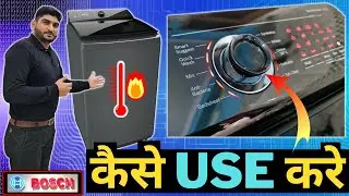 Bosch Top Load Washing Machine Tutorial: Step-by-Step Guide on How to Use and Operate 2025