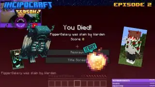IncipoCraft 2: Episode 2 - The Warden Conundrum