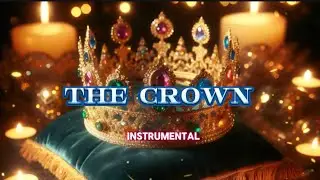 The Crown - Instrumental