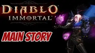 Diablo Immortal Full Main Story - All Dialogue, Cutscenes, Necromancer Playthrough (Ultra HD)