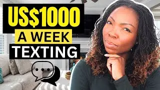 Make US$1000 A Week Texting (Chatting) With These 10 Websites - Available Worldwide