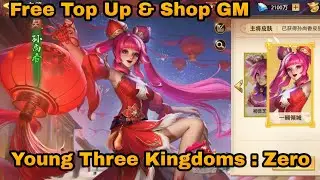 Young Three Kingdoms:Zero - Free Top Up & Shop GM + Free Yuan Card + VIP 12++ & General Orange