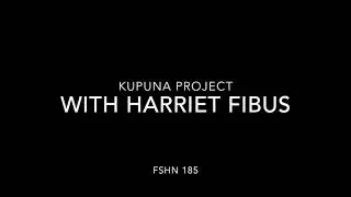 David Gamble - Kupuna Project - FSHN 185