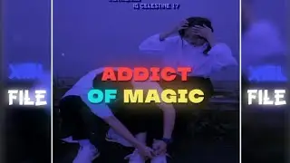 Addict of Magic✨||Am preset🔰XML file alight motion 📁 link check in description👇🔰